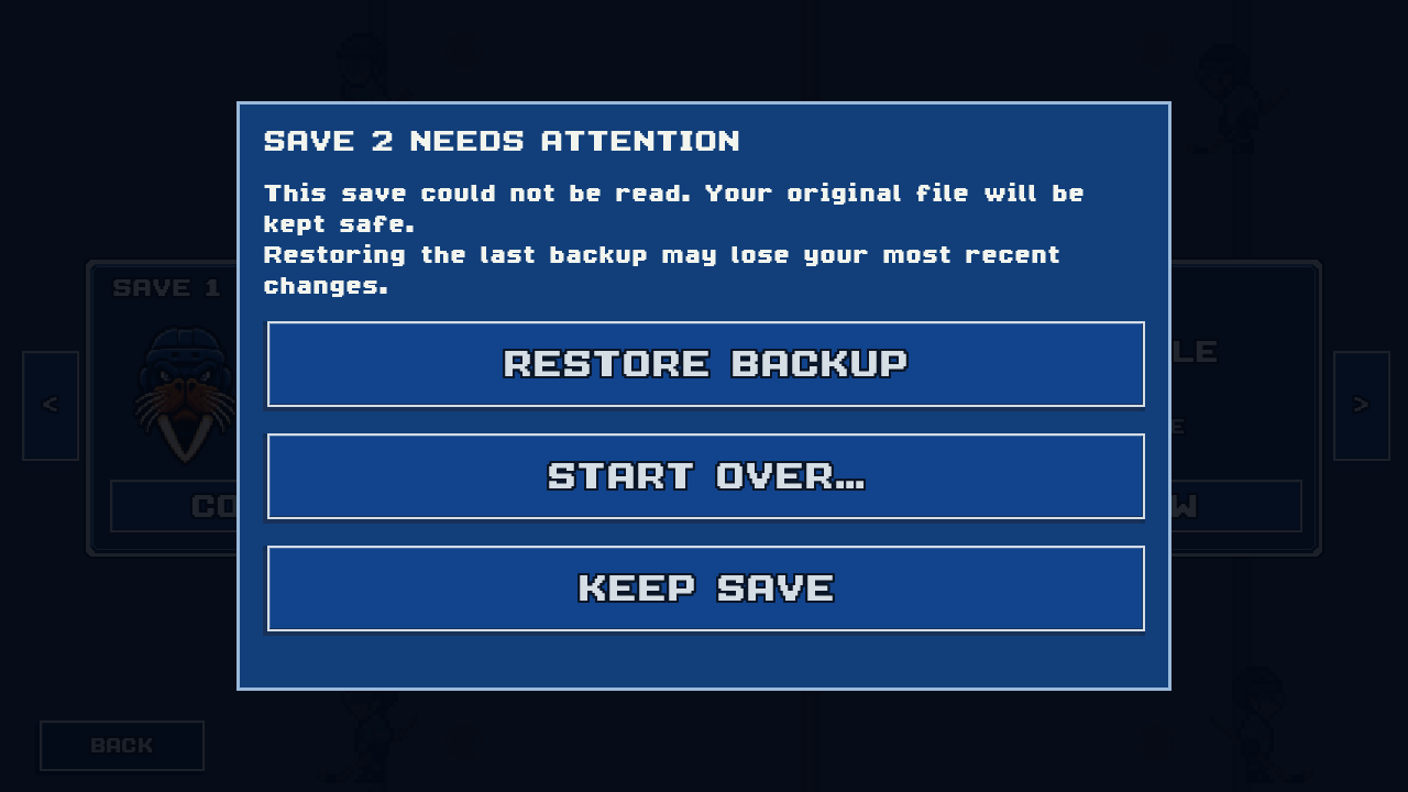 Save 2 Needs Attention with Restore Backup, Start Over, and Keep Save choices
